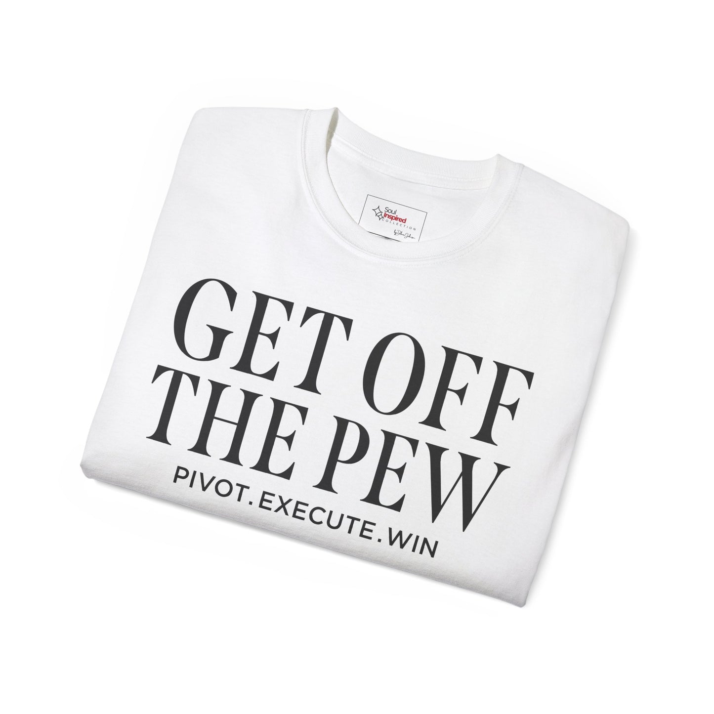Get Off The Pew - Collection Tee