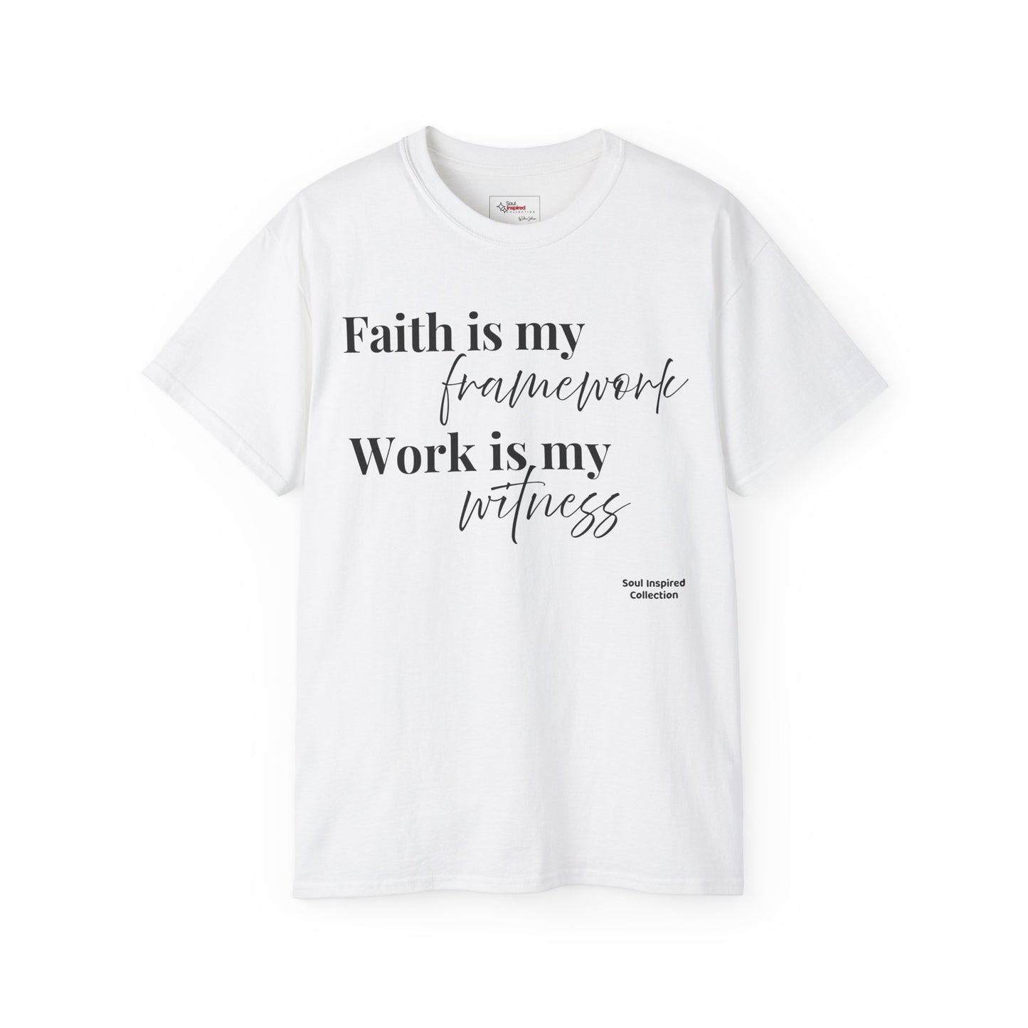 Faith Is My Framework - Collection Tee