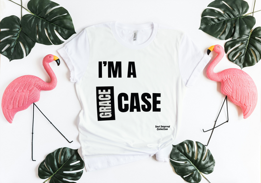 I'm a Grace Case - Short sleeve t-shirt